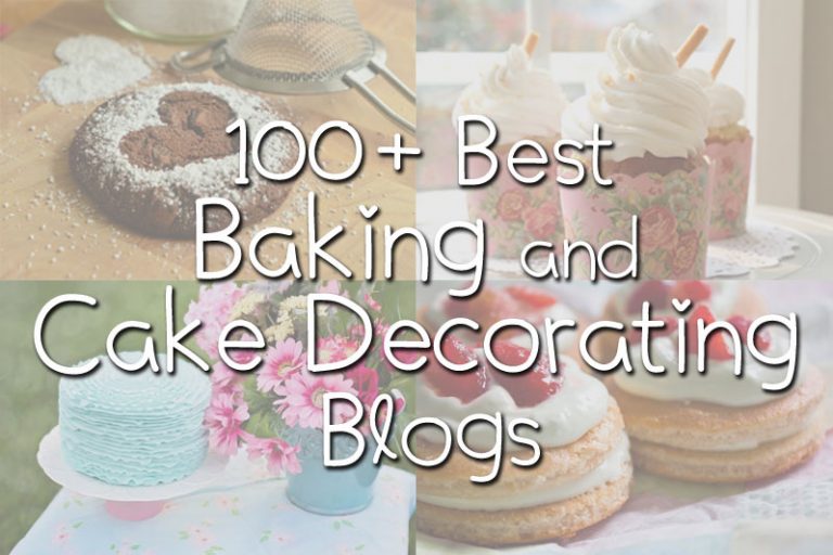 100 Best Baking and Cake Decorating Blogs 100 Best Baking and Cake Decorating Blogs